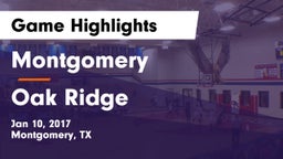Montgomery  vs Oak Ridge  Game Highlights - Jan 10, 2017