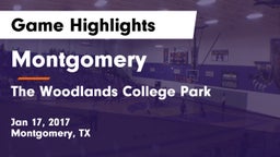 Montgomery  vs The Woodlands College Park  Game Highlights - Jan 17, 2017