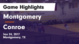Montgomery  vs Conroe  Game Highlights - Jan 24, 2017