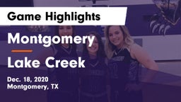 Montgomery  vs Lake Creek  Game Highlights - Dec. 18, 2020