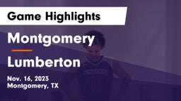 Montgomery  vs Lumberton  Game Highlights - Nov. 16, 2023