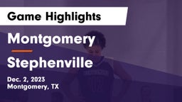 Montgomery  vs Stephenville  Game Highlights - Dec. 2, 2023