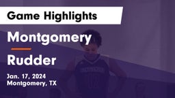 Montgomery  vs Rudder  Game Highlights - Jan. 17, 2024