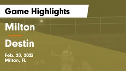 Milton  vs Destin  Game Highlights - Feb. 20, 2023