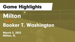 Milton  vs Booker T. Washington  Game Highlights - March 2, 2023