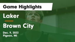 Laker  vs Brown City Game Highlights - Dec. 9, 2022