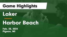 Laker  vs Harbor Beach Game Highlights - Feb. 28, 2024