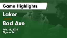 Laker  vs Bad Axe Game Highlights - Feb. 26, 2024