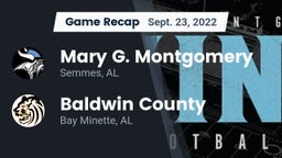 Recap: Mary G. Montgomery  vs. Baldwin County  2022