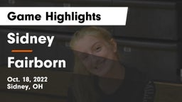 Sidney  vs Fairborn Game Highlights - Oct. 18, 2022