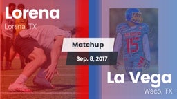 Matchup: Lorena HS vs. La Vega  2017