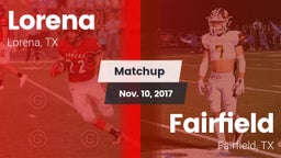Matchup: Lorena HS vs. Fairfield  2017