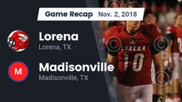 Recap: Lorena  vs. Madisonville  2018