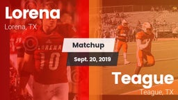 Matchup: Lorena HS vs. Teague  2019