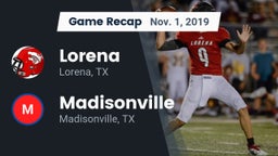 Recap: Lorena  vs. Madisonville  2019