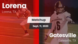 Matchup: Lorena HS vs. Gatesville  2020