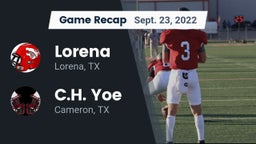 Recap: Lorena  vs. C.H. Yoe  2022
