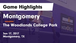 Montgomery  vs The Woodlands College Park  Game Highlights - Jan 17, 2017