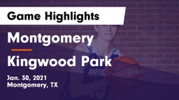 Montgomery  vs Kingwood Park  Game Highlights - Jan. 30, 2021