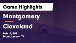 Montgomery  vs Cleveland  Game Highlights - Feb. 6, 2021