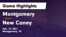 Montgomery  vs New Caney  Game Highlights - Feb. 13, 2021