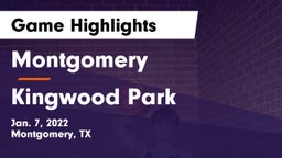 Montgomery  vs Kingwood Park  Game Highlights - Jan. 7, 2022