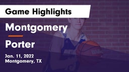 Montgomery  vs Porter  Game Highlights - Jan. 11, 2022