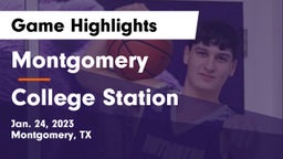 Montgomery  vs College Station  Game Highlights - Jan. 24, 2023