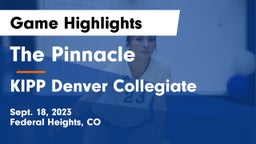 The Pinnacle  vs KIPP Denver Collegiate Game Highlights - Sept. 18, 2023