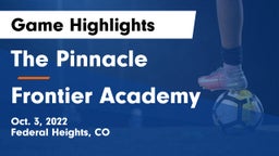 The Pinnacle  vs Frontier Academy  Game Highlights - Oct. 3, 2022