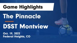 The Pinnacle  vs DSST Montview Game Highlights - Oct. 19, 2022