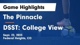The Pinnacle  vs DSST: College View Game Highlights - Sept. 22, 2023