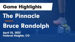 The Pinnacle  vs Bruce Randolph Game Highlights - April 25, 2022