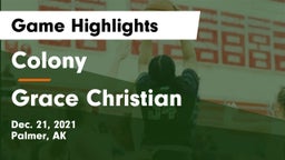 Colony  vs Grace Christian  Game Highlights - Dec. 21, 2021