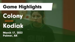 Colony  vs Kodiak Game Highlights - March 17, 2022
