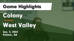 Colony  vs West Valley  Game Highlights - Jan. 5, 2024