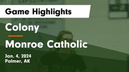 Colony  vs Monroe Catholic  Game Highlights - Jan. 4, 2024