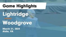 Lightridge  vs Woodgrove  Game Highlights - March 21, 2024