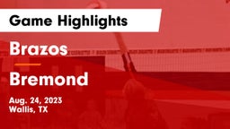Brazos  vs Bremond Game Highlights - Aug. 24, 2023