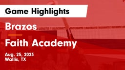 Brazos  vs Faith Academy Game Highlights - Aug. 25, 2023