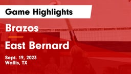 Brazos  vs East Bernard  Game Highlights - Sept. 19, 2023