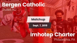 Matchup: Bergen Catholic vs. Imhotep Charter  2019