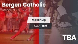 Matchup: Bergen Catholic vs. TBA 2020
