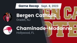 Recap: Bergen Catholic  vs. Chaminade-Madonna  2023