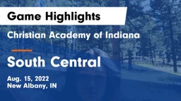 Christian Academy of Indiana vs South Central  Game Highlights - Aug. 15, 2022