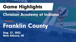 Christian Academy of Indiana vs Franklin County  Game Highlights - Aug. 27, 2022