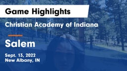 Christian Academy of Indiana vs Salem Game Highlights - Sept. 13, 2022