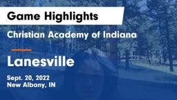 Christian Academy of Indiana vs Lanesville Game Highlights - Sept. 20, 2022