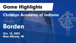 Christian Academy of Indiana vs Borden Game Highlights - Oct. 15, 2022