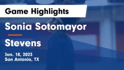 Sonia Sotomayor  vs Stevens  Game Highlights - Jan. 18, 2023